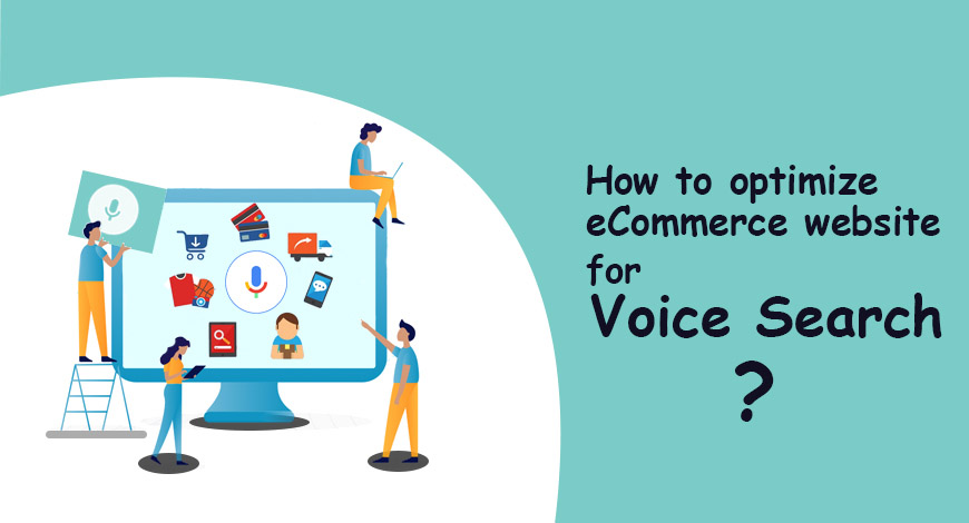 How to optimize eCommerce website for Voice Search?