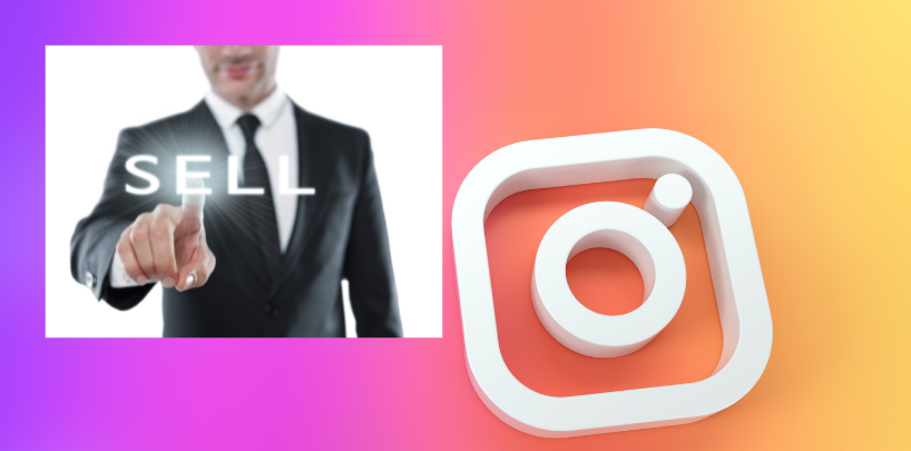 How to Sell on Instagram and Expand Reach for eCommerce Brands